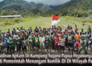 Kehadiran Apkam di Kampung Yuguru, Papua Pegunungan, Bukti Nyata Pemerintah dalam Menangani Kasus Konflik di Wilayah Papua