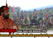 Lennis Kogoya Tegaskan Tidak Takut Dijadikan Buronan OPM: “Saya Membela Masyarakat Papua”