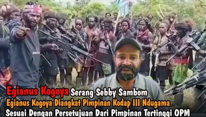 Egianus Kogoya Serang Sebby Sambom: Penegasan Kepemimpinan Kodap III Disetujui Pimpinan OPM