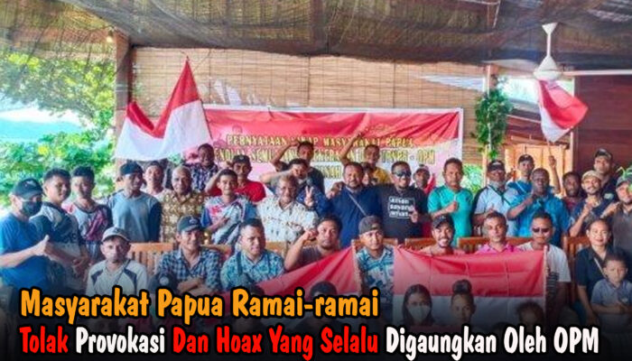 Masyarakat Papua Ramai-Ramai Tolak Provokasi dan Berita Hoaks yang Digaungkan OPM