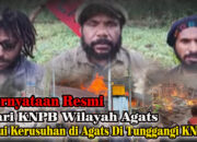 Pernyataan Resmi KNPB Wilayah Agats, Akui Kerusuhan Ditunggangi KNPB