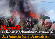 Heroik, Prajurit Kopassus Selamatkan Masyarakat Yalimo dari Amukan Massa Demonstrasi