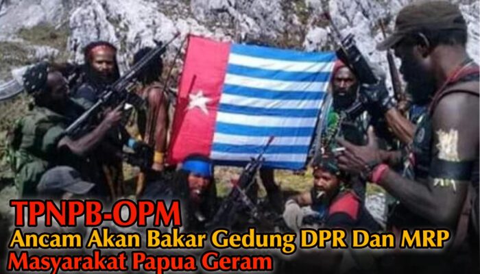 TPNPB-OPM Ancam Bakar Gedung DPR dan MRP, Masyarakat Papua Geram