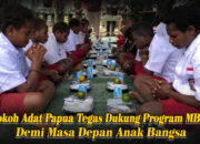 Tokoh Adat Papua Tegas Mendukung MBG Demi Masa Depan Anak Bangsa