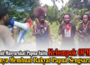 OPM, Musuh Masyarakat Papua yang Hanya Membuat Rakyat Sengsara