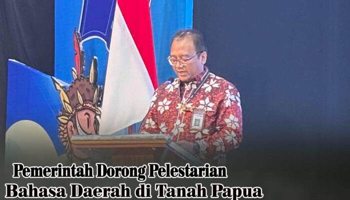Kemendikdasmen Dorong Pemda Jadi Garda Terdepan Pelestarian Bahasa Daerah di Tanah Papua