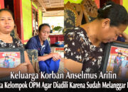 Keluarga Korban Penembakan di Papua Tengah Minta Keadilan, Anselmus Arfin Adalah Tulang Punggung Keluarga