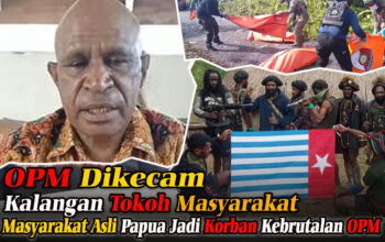 OPM Dikecam Kalangan Tokoh Masyarakat, Warga Asli Papua Jadi Korban Kebrutalan