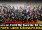 Komandan Kodap XVI Yahukimo Ancam Tembak Mati Masyarakat Asli Papua, Tokoh Adat Kecam Keras
