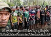 Masyarakat Papua Dipaksa Pegang Senjata, OPM Ancam dan Siksa Warga yang Menolak