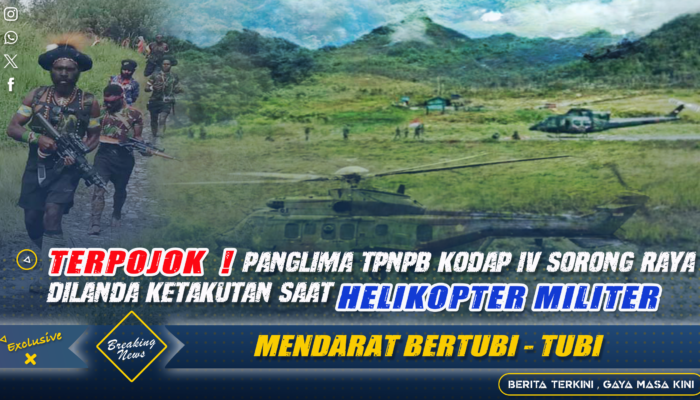 Terpojok! Panglima TPNPB Kodap IV Sorong Raya Dilanda Ketakutan Saat Helikopter Militer Mendarat Bertubi-tubi